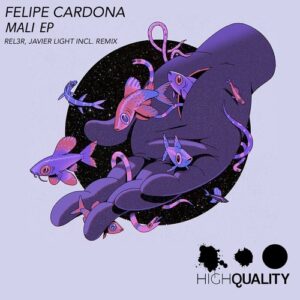Felipe Cardona - Mali Ep [HQ115]