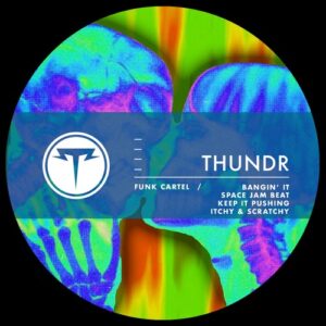 Funk Cartel - Bangin' It [THU052]