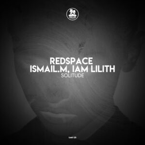 ISMAIL.M, Redspace - Solitude [UMR125]