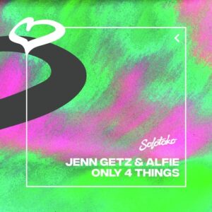 Jenn Getz & Alfie - Only 4 Things (Extended Mix) [190296129384]