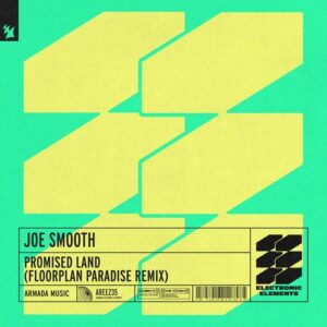 Joe Smooth - Promised Land - Floorplan Paradise Remix [AREE235]