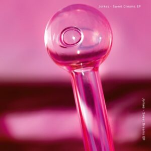 Jorkes - Sweet Dreams [PLAYRJC081D]