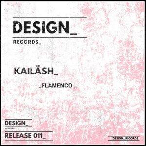 Kailäsh (ITA) - Flamenco [DR011]