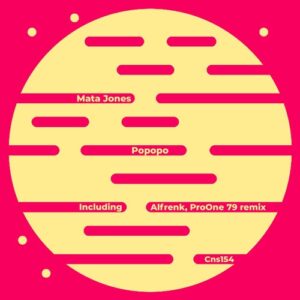 Mata Jones - Po Po Po [CSN154]