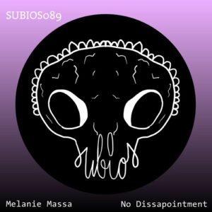 Melanie Massa - No Disappointment [SUBIOS089]