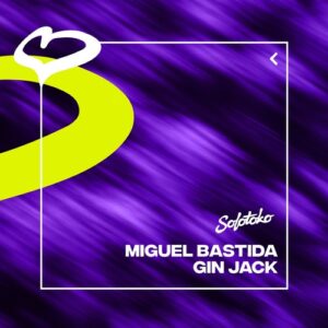 Miguel Bastida - Gin Jack (Extended Mix) [SOLOTOKO130]