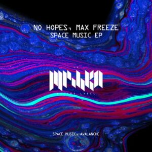 No Hopes, Max Freeze - Space Music [LMKA205]