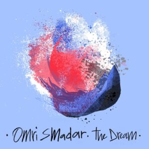 Omri Smadar, Itzhak Klepter - The Dream [BS023]
