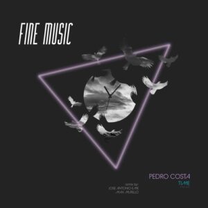 Pedro Costa - Time [FM140]