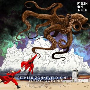 Reinier Zonneveld, HI-LO - Flying Octopus [FOA115]