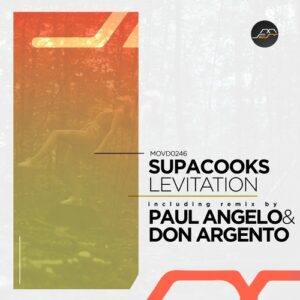 Supacooks - Levitation [MOVD0246]
