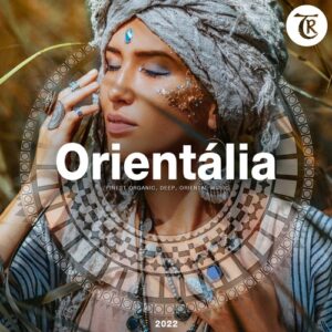 VA - Orientalia 2022 [TR156]