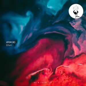 Atóm (IE) - Etheri [UT147]