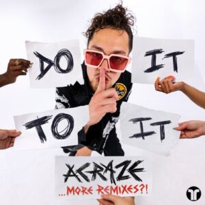 Cherish, Habstrakt, ACRAZE - Do It To It [78382]