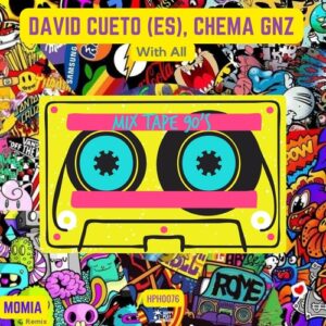 David Cueto (ES), Chema Gnz - With All [HPH0076]