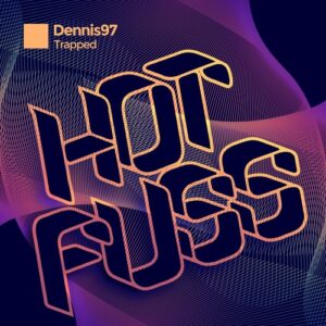 Dennis 97 - Trapped [HF109BP]