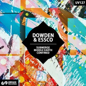 Dowden, Essco - Submerge [UV127]