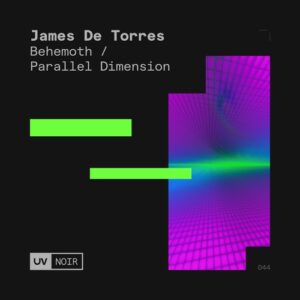 James De Torres - Behemoth / Parallel Dimension [FSOEUVN044]
