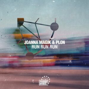 Joanna Magik, Plon - Run Run Run [FWR261]