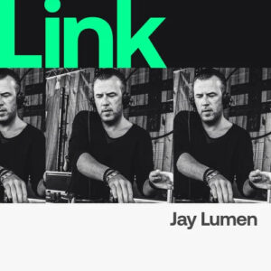 LINK Artist I Jay Lumen - Here We Go Chart