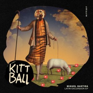 Miguel Bastida - Latin Excursion EP [KITT237]