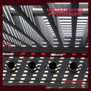 Mistake Made - Phototropic [SNDST108]