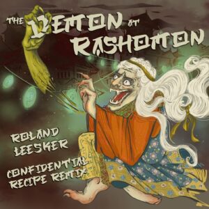Roland Leesker - The Demon at Rashomon [GPM676]