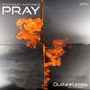 Stan Kolev, SANTIABLO - Pray [OL470]