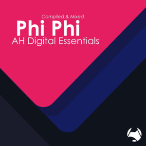 VA - AH Digital Essentials 001 / Phi Phi [AHDE001COMP]