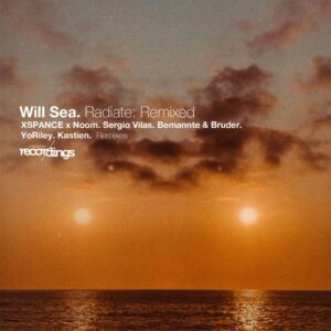 Will Sea - Radiate Remixed [318SR]