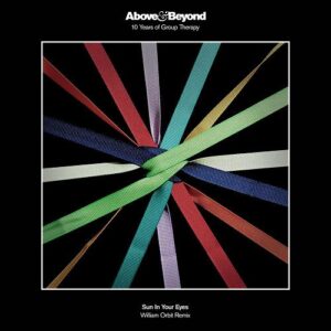 Above & Beyond - Sun In Your Eyes (William Orbit Extended Mix) [ANJ833BD]