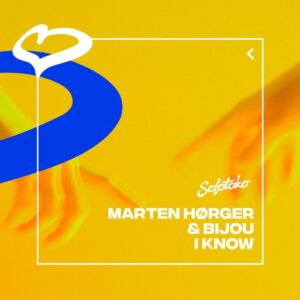 BIJOU, MARTEN HØRGER - I Know (Extended Mix) [190296069796]