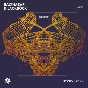Balthazar & JackRock - Define [HS009]