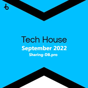 Beatport Best New Hype Tech House September 2022 (409 Tracks)