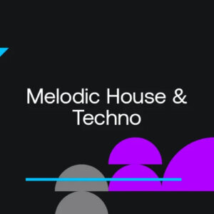 Beatport Closing Essentials 2022: Melodic House & Techno September 2022