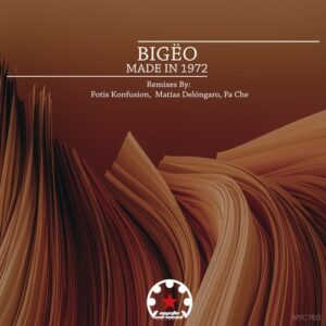 Bigëo - Made in 1972 [MYC1153]