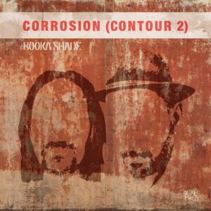 Booka Shade - Corrosion (Contour 2) [BFMB112]
