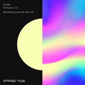 Cream (PL) - Entropia  Oz [STR064]
