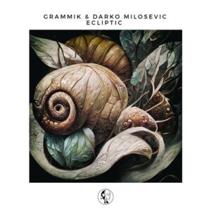Darko Milosevic, Grammik - Ecliptic [SYYK171]