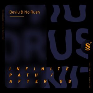 Deviu, No Rush (ITA) - Infinite Path [SVR064]