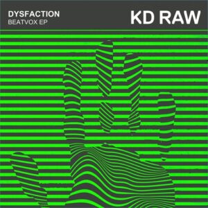 Dysfaction - Beatvox EP [KDRAW082]