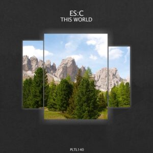 ES:C - This World [PLTL140]