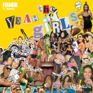 FISHER (OZ) - Yeah The Girls [CR021B]
