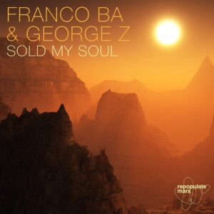 FRANCO BA, George Z - Sold My Soul [RPM144]