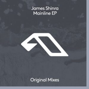 James Shinra - Mainline EP [ANJDEE726BD]