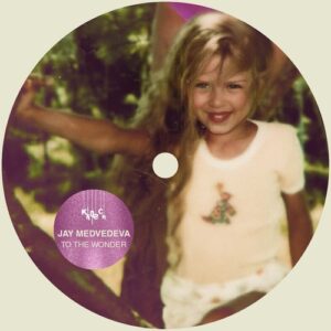 Jay Medvedeva - To the Wonder [KD223]