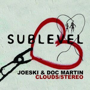 Joeski, Doc Martin - Clouds _ Stereo EP [SL012]