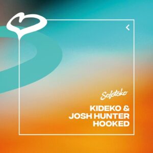 Kideko, Josh Hunter - Hooked (Extended Mix) [5054197279232]