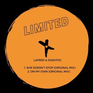 Lafred, Dashtoc - She Doesn't Stop EP [TLT049]