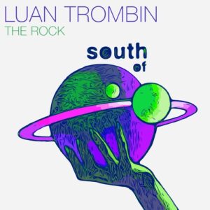 Luan Trombin - The Rock [SOS058]